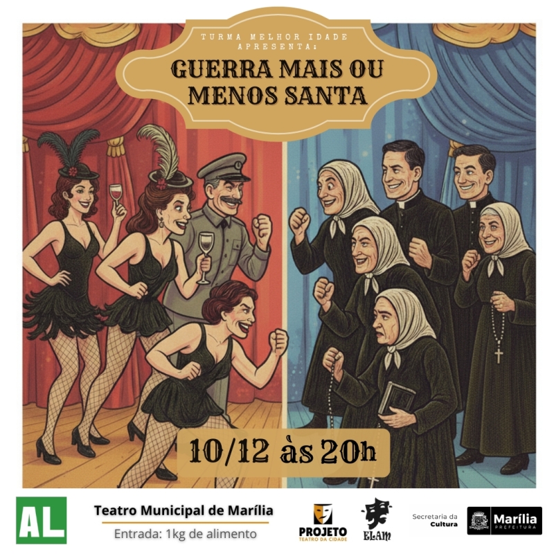 Evento guerra-mais-ou-menos-santa--turma-melhor-idade-do-teatro-da-cidade