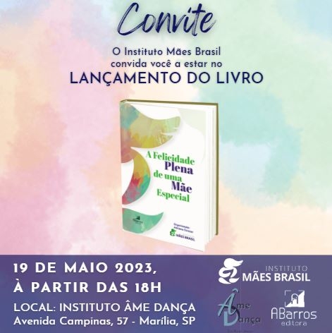 Noticia instituto-maes-brasil-realiza-lancamento-de-livro-a-felicidade-plena-de-uma